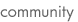 Community