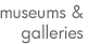 Museums